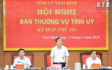 Hội nghị Ban Thường vụ Tỉnh ủy bàn một số nội dung quan trọng