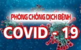 UBND tỉnh ban hành Công điện số 16 về việc tiếp tục thực hiện các biện pháp phòng, chống dịch Covid-19