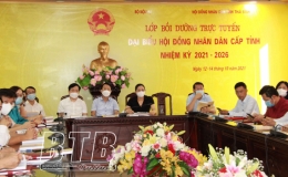 Khai mạc lớp bồi dưỡng trực tuyến đại biểu HĐND cấp tỉnh, nhiệm kỳ 2021 - 2026