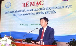 Học viện Báo chí và Tuyên truyền tổ chức lễ bế mạc đợt khảo sát chính thức cơ sở giáo dục