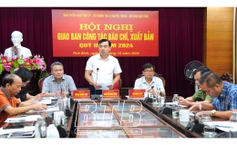 Giao ban công tác báo chí xuất bản quý III năm 2024