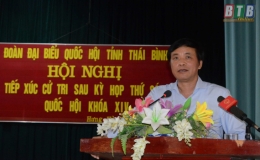 Đoàn đại biểu Quốc hội tỉnh tiếp xúc cử tri sau kỳ họp thứ sáu, Quốc hội khóa XIV