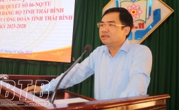 Công đoàn ngành giáo dục: Triển khai Nghị quyết số 06-NQ/TU của Ban Chấp hành Đảng bộ tỉnh