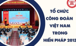 Nhiệm kỳ 2018-2023: Công đoàn Việt Nam phát huy tốt vai trò đại diện, bảo vệ quyền, lợi ích hợp pháp của đoàn viên, người lao động (phần 2)