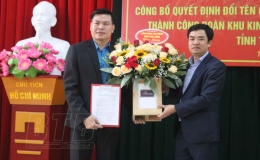 Công bố quyết định đổi tên Công đoàn Các khu công nghiệp tỉnh Thái Bình thành Công đoàn Khu kinh tế và các khu công nghiệp tỉnh Thái Bình