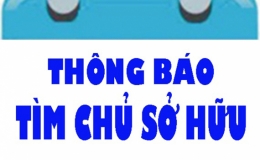 Thông báo về việc tìm chủ sở hữu, người quản lý hoặc người sử dụng hợp pháp tang vật, phương tiện vi phạm hành chính