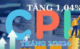 CPI tháng 2/2024 tăng 1,04%