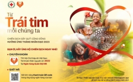 Phát động Chiến dịch gây quỹ cộng đồng “Từ trái tim mỗi chúng ta”
