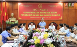 Giao ban Thường trực HĐND tỉnh với Thường trực HĐND các huyện, thành phố