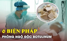 Các cách phòng chống ngộ độc Botulinum