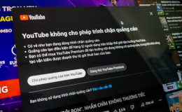 Cách lạ của YouTube để đối phó người chặn quảng cáo