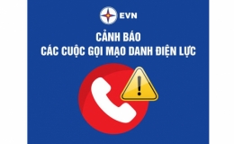 Cảnh báo khách hàng về các cuộc gọi, tin nhắn mạo danh ngành điện liên quan thanh toán tiền điện và cung cấp điện