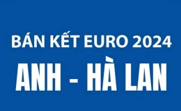 Bán kết EURO 2024: Anh đối đầu Hà Lan