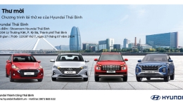 Thư mời tham gia sự kiện lái thử xe Hyundai Thái Bình