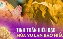 Lễ Vu Lan lan tỏa tinh thần hiếu đạo trong Phật giáo