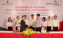 Ký kết hợp tác hỗ trợ vay mua bất động sản dự án Thái Bình Dragon City