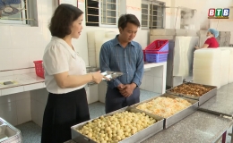 Thành phố: Bảo đảm an toàn thực phẩm bữa ăn bán trú