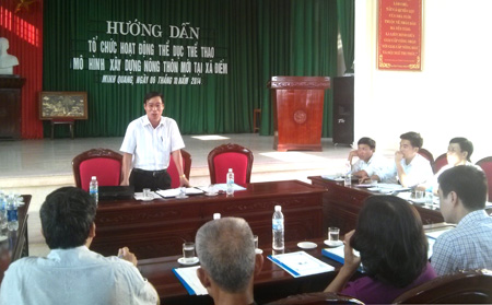 Kiểm tra, hướng dẫn tổ chức hoạt động thể dục thể thao mô hình xây dựng nông thôn mới tại Minh Quang