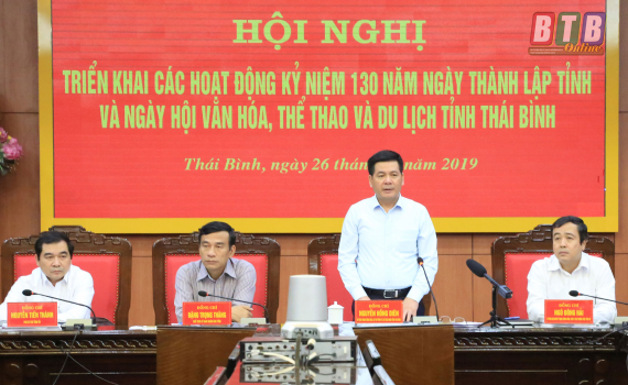 Triển khai các hoạt động kỷ niệm 130 năm ngày thành lập tỉnh và ngày hội Văn hóa, Thể thao và Du lịch