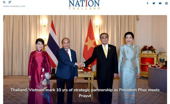 สื่อมวลชนไทยชื่นชมการมาเยือนของประธานาธิบดีเหงียนซวนฟุกเป็นอย่างสูง