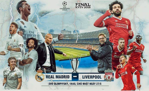 Chung kết Champions League, Real Madrid - Liverpool: Đại tiệc của bóng đá tấn công