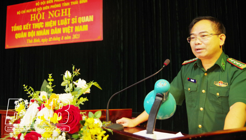 Bộ đội Biên phòng Thái Bình: Tổng kết thực hiện Luật Sĩ quan QĐND Việt Nam